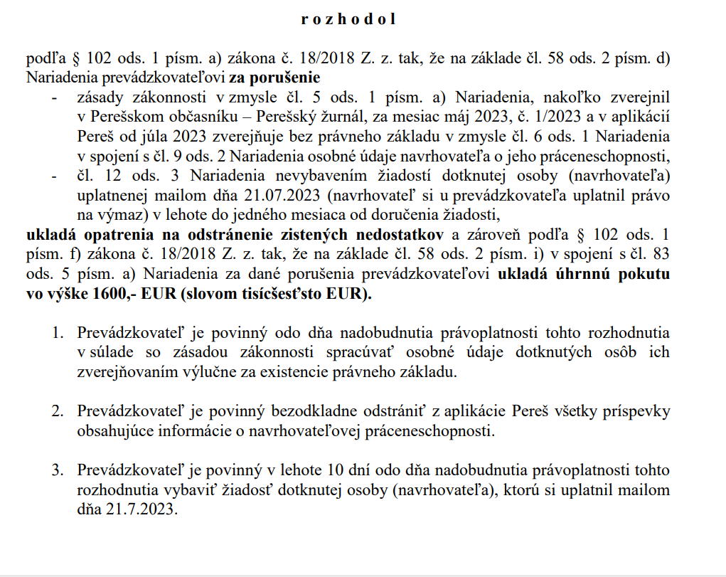 Rozhodnutie Úradu na ochranu osobných údajov, ktorým disponuje redakcie KOŠICE: DNES